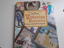 Victorian Memories in Cross Stitch and Needlepoint
