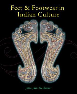 feet & footwear in indian culture (hb)