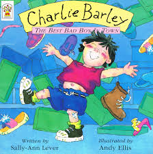 Charley Barley : the best bad boy in town
