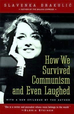 how we survived communism and even laughed