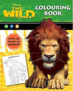 Disney the Wild Colouring Book
