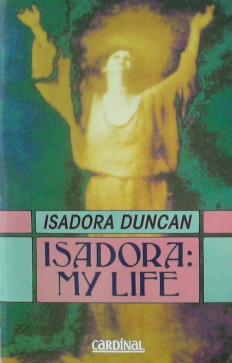 isadora: my life