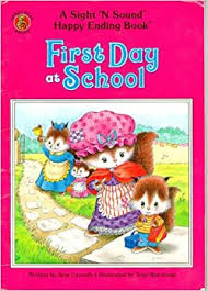 First Day at School (a New Never-Mind Book)
