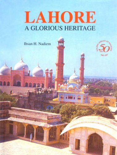 lahore a glorious heritage