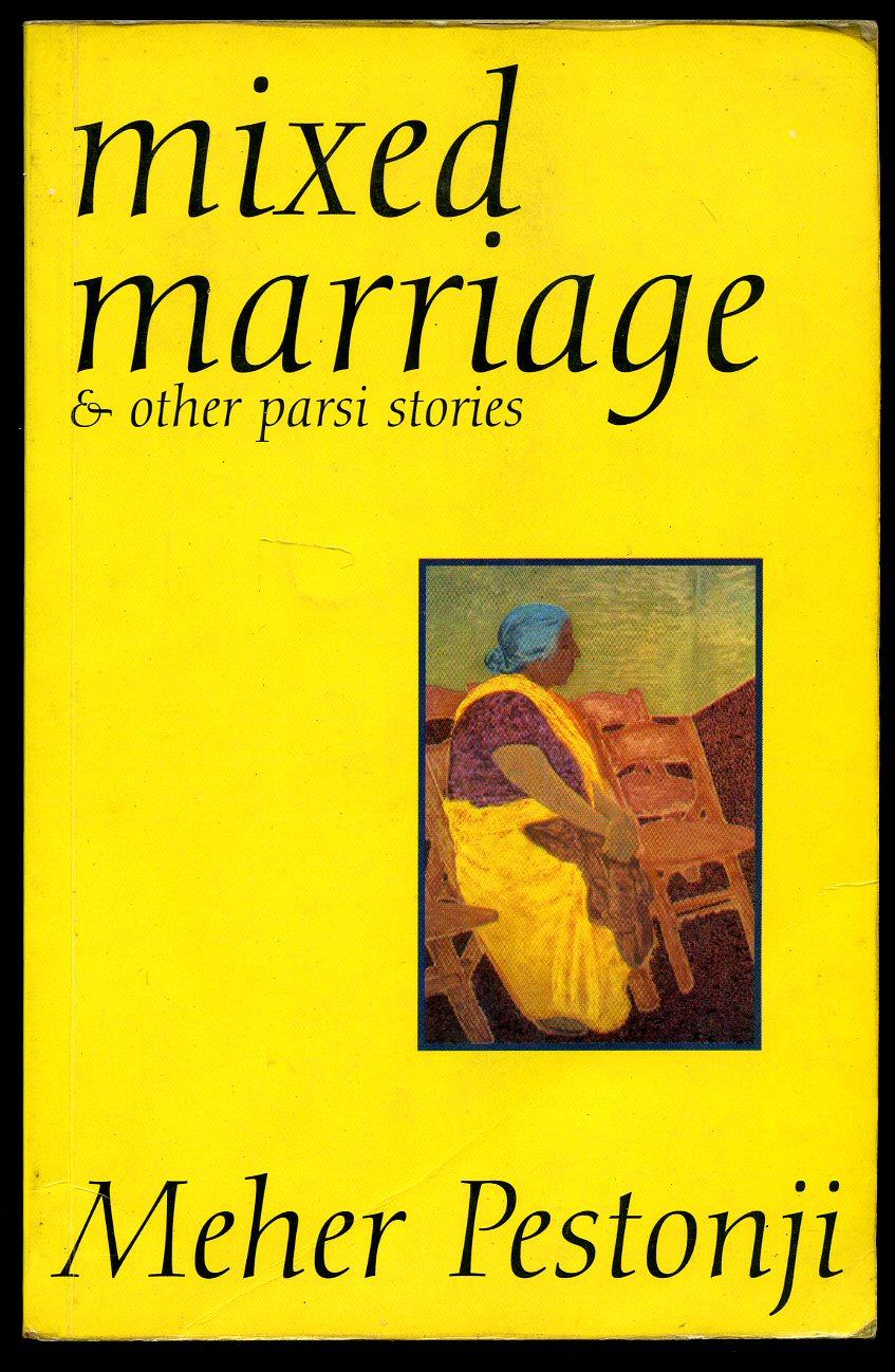 mixed marriage and other parsi stories