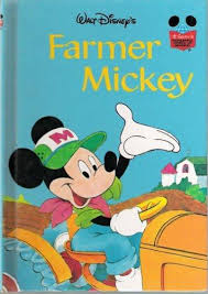 Walt Disney: Farmer Mickey
