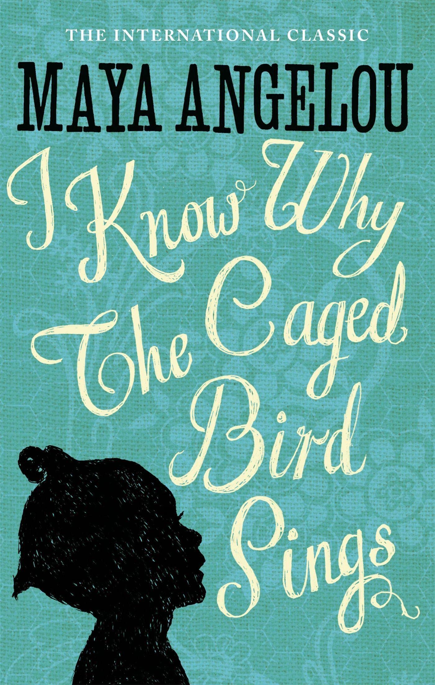 maya angelou's i know why the caged bird sings