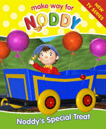 Noddy's Special Treat

