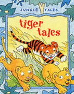 Jungle Tales: Tiger Tail

