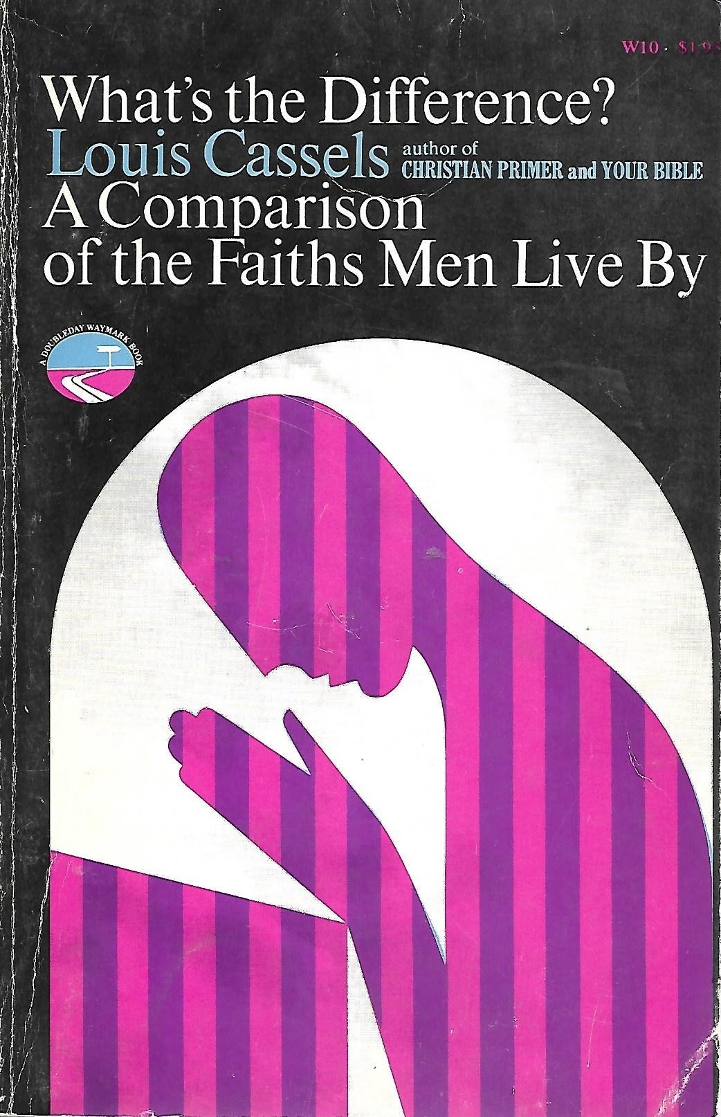 what's the difference? a comparison of the faiths men live by