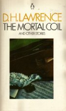 The mortal coil and other stories