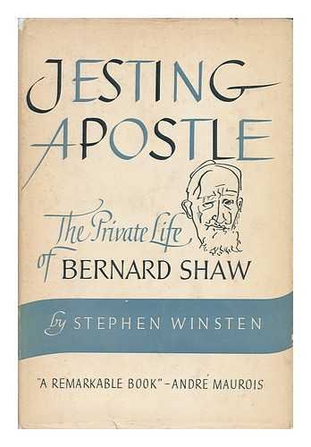 jesting apostle: the private life of george bernard shaw
