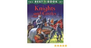 My Best Book of Knights and Castles
