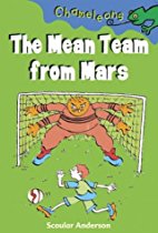 The Mean Team from Mars
