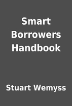 Smart Borrowers Handbook
