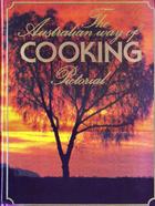 Australian Way of Cooking Pictorial