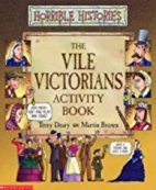 The Vile Victorians Activity Book
