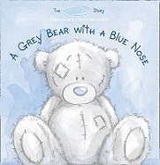 A Grey Bear with a Blue Nose

