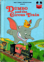 Disnep's : Dumbo and the Circus Train
