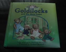 Sleepy Time Stories : Goldilocks and the three
bears ( Board Book )
