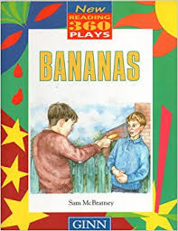 New Reading 360 Plays : Bananas
