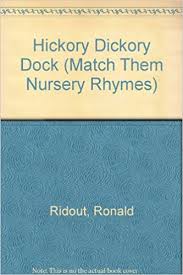 Match Them : Nursery Rhymes Hickory Dickory Dock
