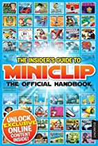 The Insider's Guide to Miniclip
