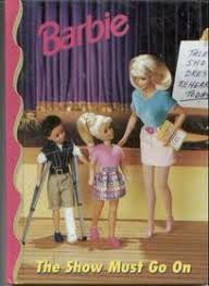 Barbie: the Show Must Go on
