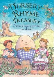 Nursery Rhyme treasury 
