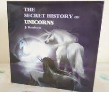 The Secret History of Unicorns ( The Big Book )
