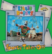 Little Robots: Sporty Takes Off
