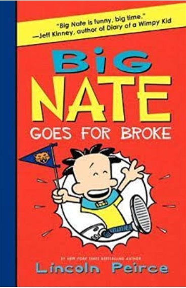 big nate: goes for broke