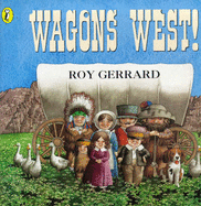 Wagons West!
