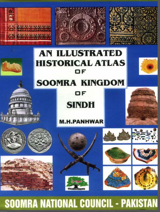 an illustrated historical atlas of soomra kingdom of sindh