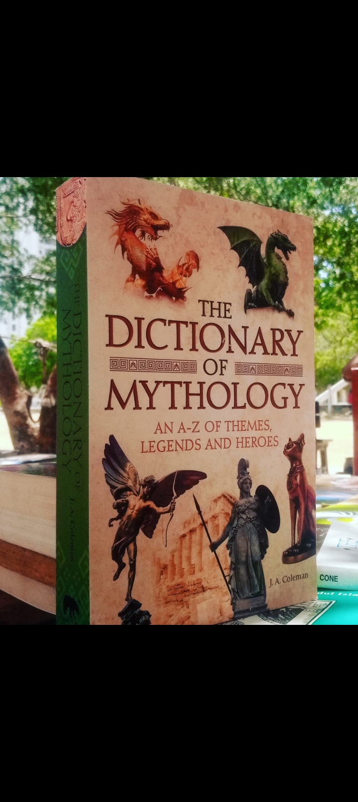 the dictionary of mythology an a-z of themes, legends and heroes by j.a. coleman. new original paper