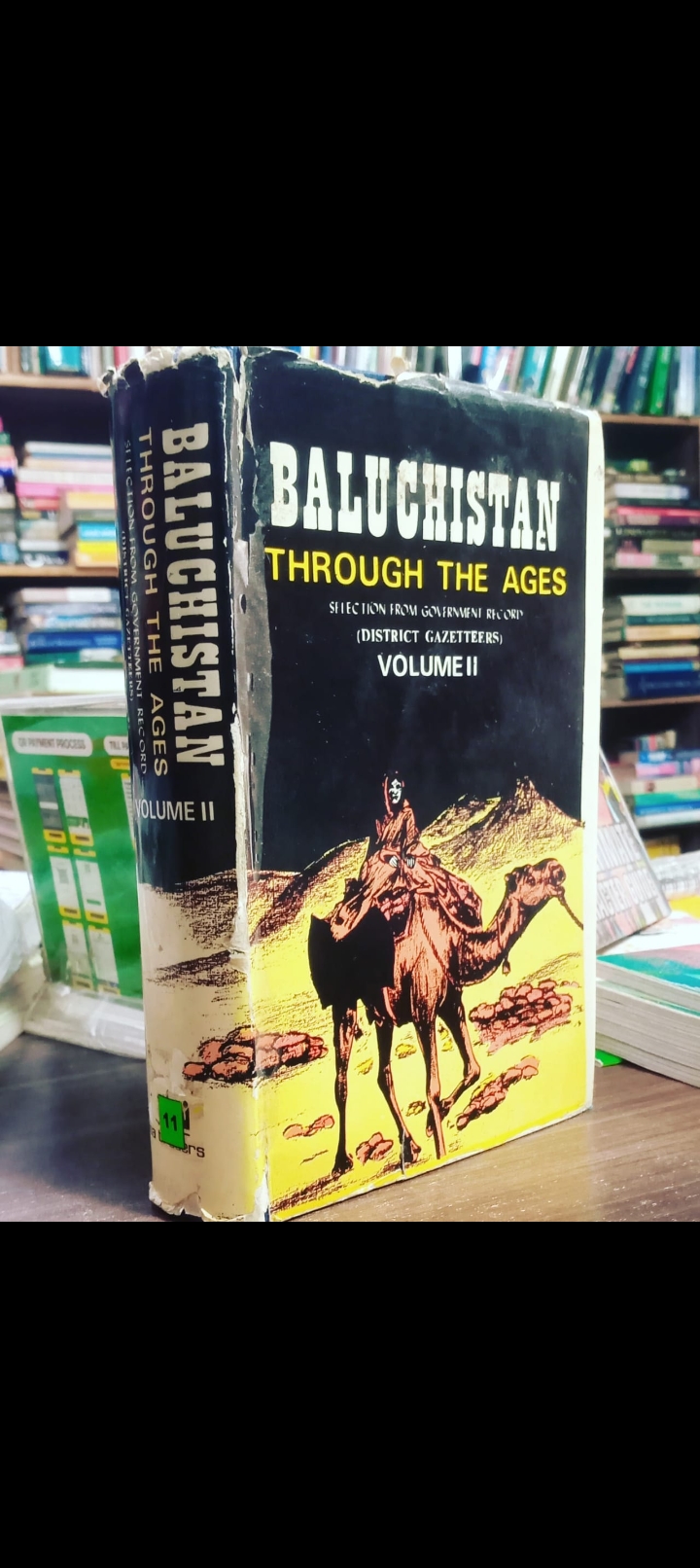baluchistan through the ages. selection from govt record (district gazetteers) volume 2. original ha