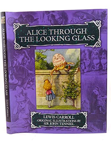 alice through the looking glass (illustrated)