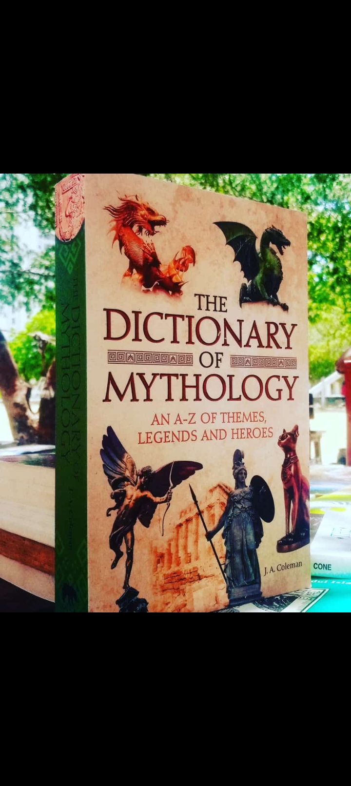 the dictionary of mythology an a-z of themes, legends and heroes by j.a. coleman. new original paper