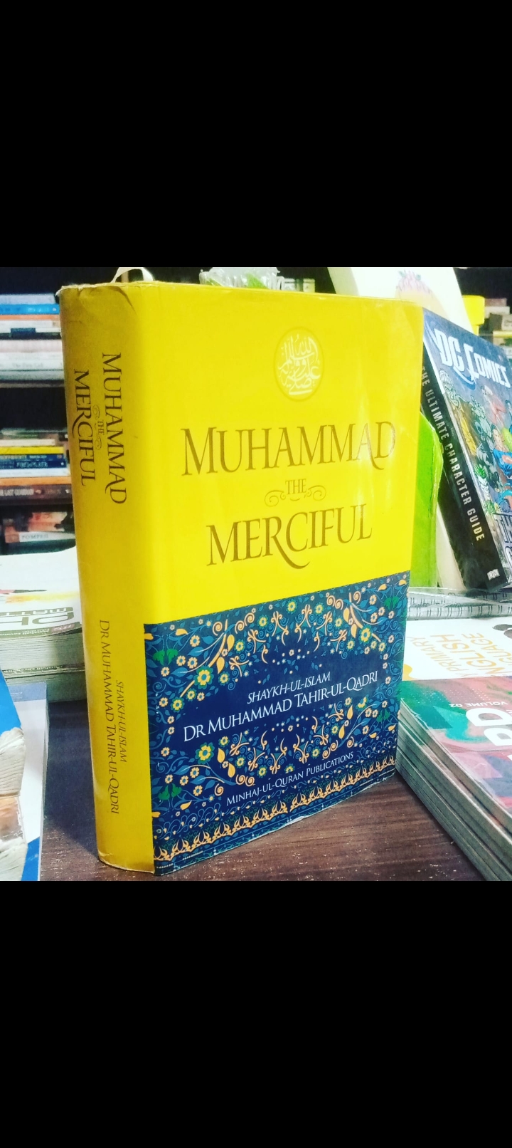 muhammad (pbuh) the merciful by sheikh ul islam dr.tahir ul qadri. original hardcover