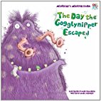 The Day the Gogglynipper Escaped
