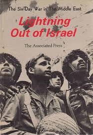 lightning out of israel: the six-day war in the middle east