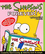 The Simpsons Forever! : a Complete Guide to
OurFavorite Family...Continued
