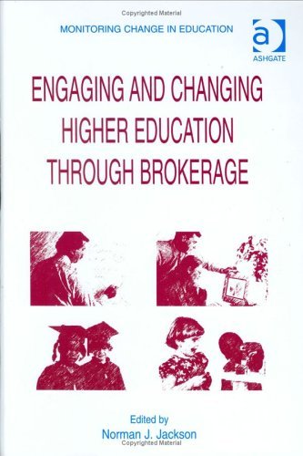 engaging and changing higher education through brokerage