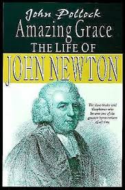amazing grace: the life of john newton