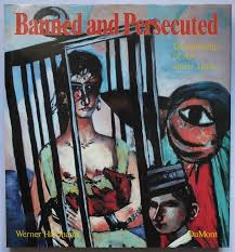 banned and persecuted: dictatorship of art under hitler