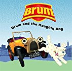 Brum and the Naughty Dog
