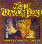 Muppet Treasure Island: Treasure Hunt (
Twenty-five shiny jewel stickers )
