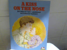 A Kiss on the Nose
