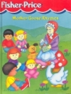 Fisher-Price : Mother Goose Rhymes
