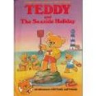 Teddy and the Seaside Holiday
